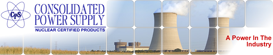 Consolidated Power Supply - Nuclear Certified Products